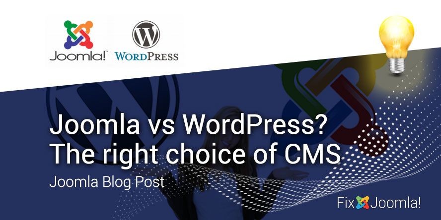 Joomla vs WordPress? The right choice of CMS in 2020!