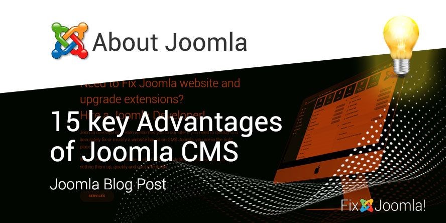15 key Advantages of Joomla CMS